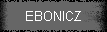 EBONICZ